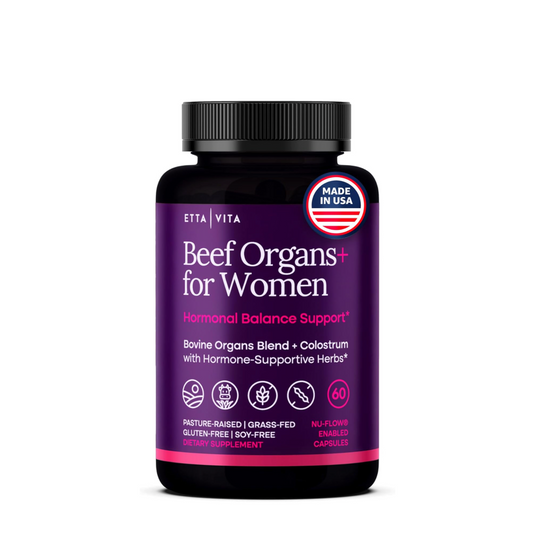 Beef Organs+ For Women | Bovine Organs Blend + Colostrum with Hormone-Supportive Herbs